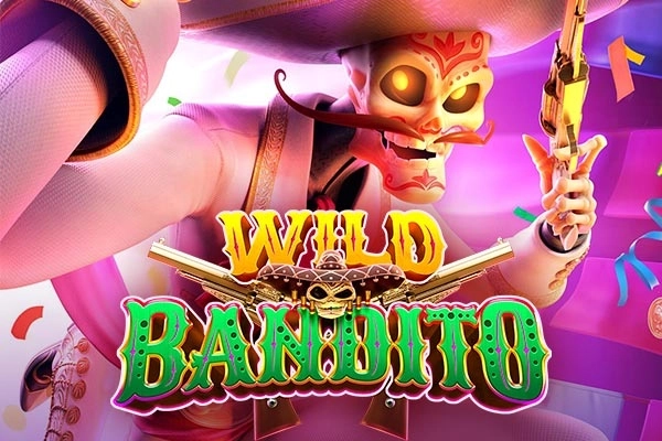 Wild Bandito - PG Soft - AFUN